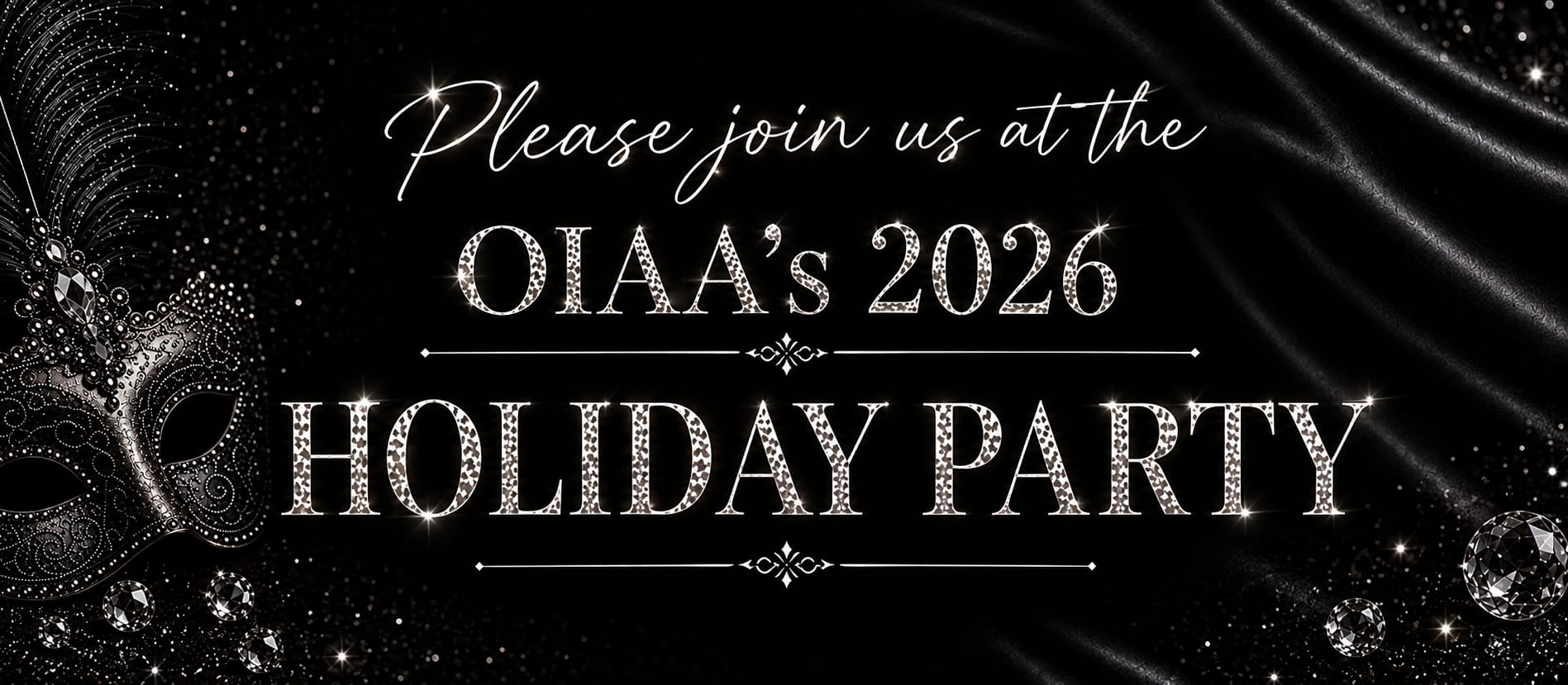 2026 OIAA Holiday Party – All Black Everything